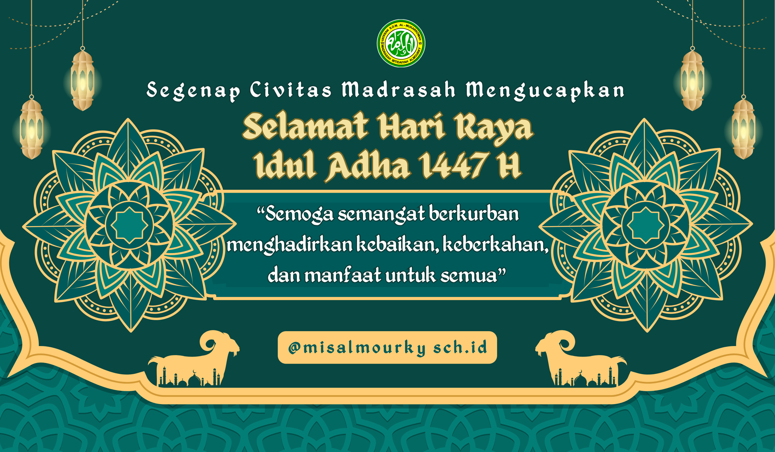 Selamat Hari Raya Idul Adha 1447 H
