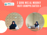 Komitmen Mutu Pendidikan, Dua Guru MIS Al Mourky Ikuti UKMPPG Batch 4